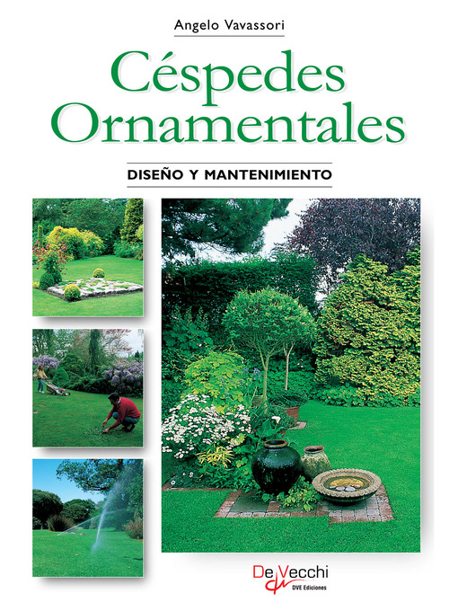 Title details for Céspedes Ornamentales. Diseño y mantenimiento by Angelo Vavassori - Available